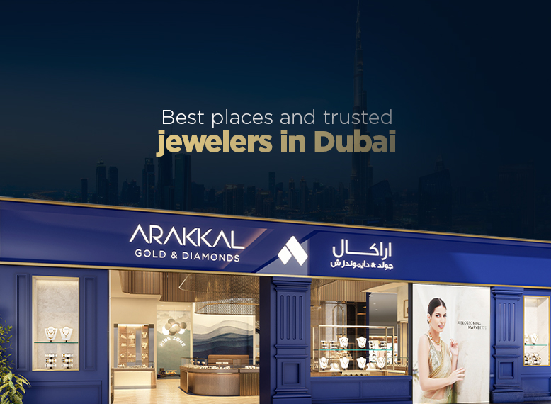 Best Places and Trusted Jewelers in Dubai