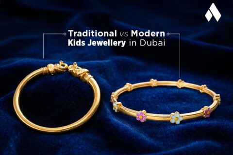 Traditional vs Modern Kids Jewellery in Dubai